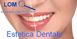 estetica dentale lom